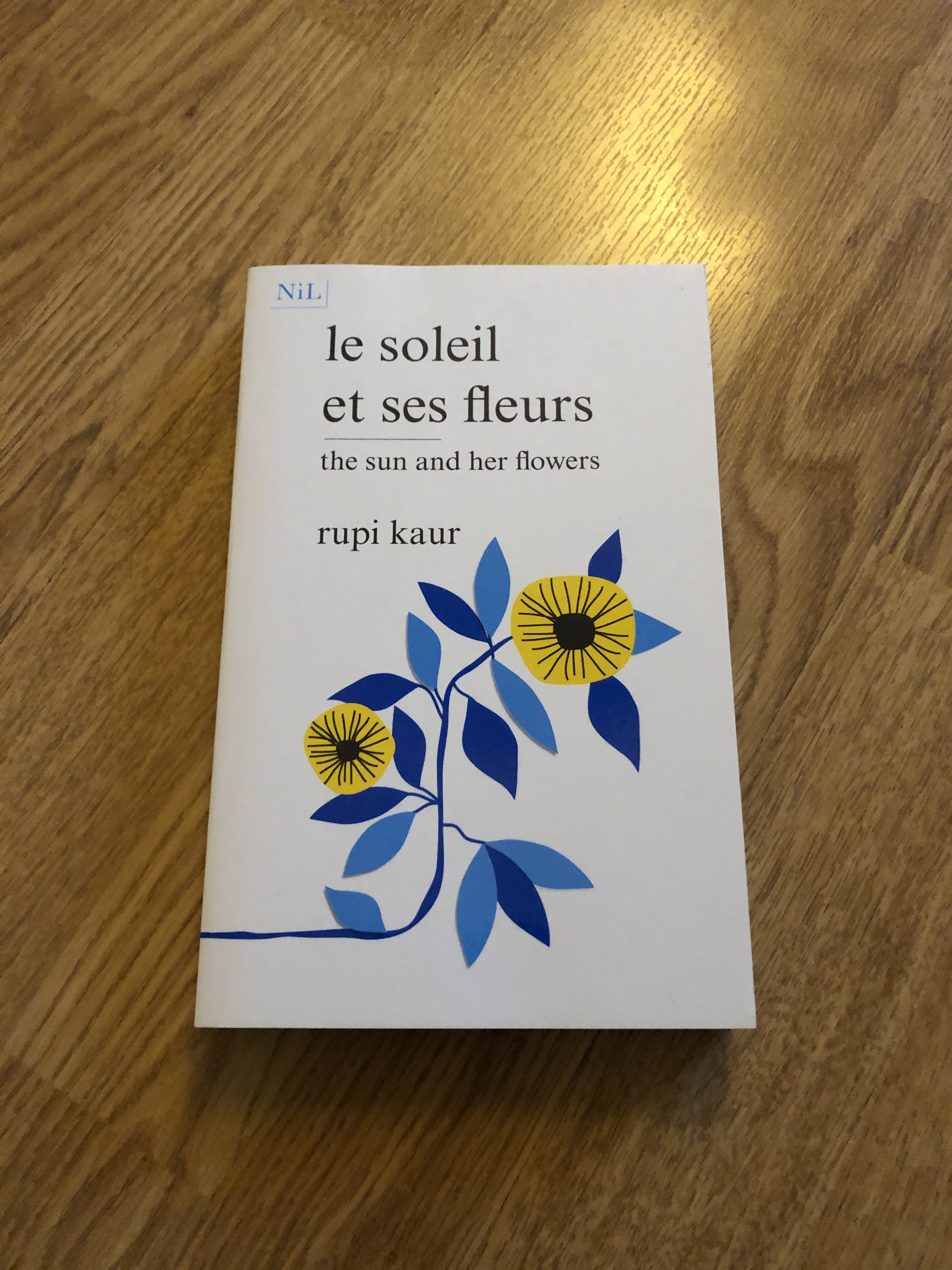 le soleil et ses fleurs » – Rupi Kaur – Le blog des apprenti.e.s libraires  de l'Université de Mulhouse